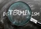 Determinizim